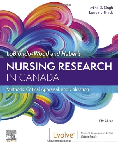 LoBiondo-Wood and Haber's Nursing Research in Canada: Methods, Critical Appraisal, and Utilization (5th Edition)