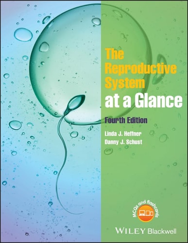 The Reproductive System at a Glance (4th Edition)