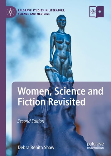 Women, Science and Fiction Revisited (2nd Edition)