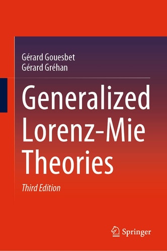 Generalized Lorenz-Mie Theories (3rd Edition)