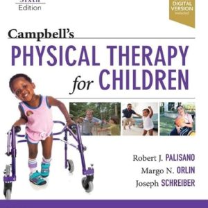 Campbell's Physical Therapy for Children (1st Edition)