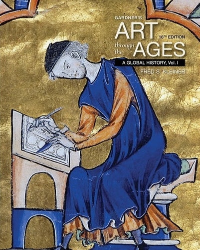 Gardner's Art through the Ages: A Global History, Volume I (16th Edition)