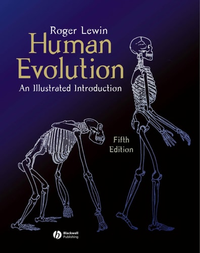 Human Evolution (An Illustrated Introduction) (5th Edition)