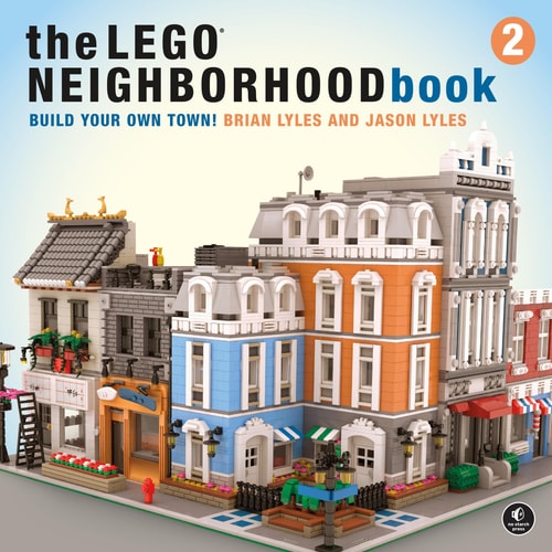 The LEGO Neighborhood Book 2 (Build Your Own Town!) (2nd Edition)