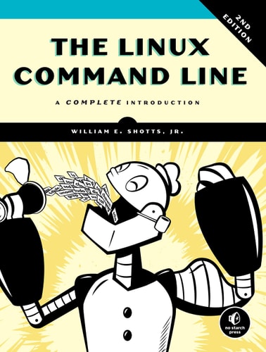 The Linux Command Line (A Complete Introduction) (2nd Edition)