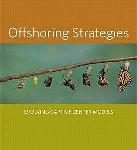 Offshoring Strategies (Evolving Captive Center Models)