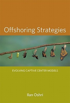Offshoring Strategies (Evolving Captive Center Models)