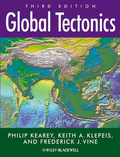 Global Tectonics (3rd Edition)