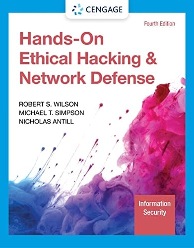 Hands-on Ethical Hacking and Network Defense (4th Edition)