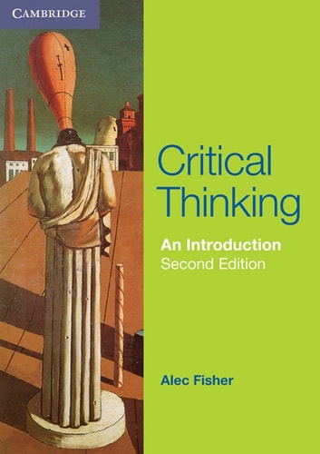 Critical Thinking An Introduction (2nd Edition)