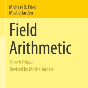 Field Arithmetic (4th Edition)