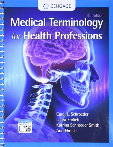 Medical Terminology for Health Professions, Spiral Bound Version (9th Edition)