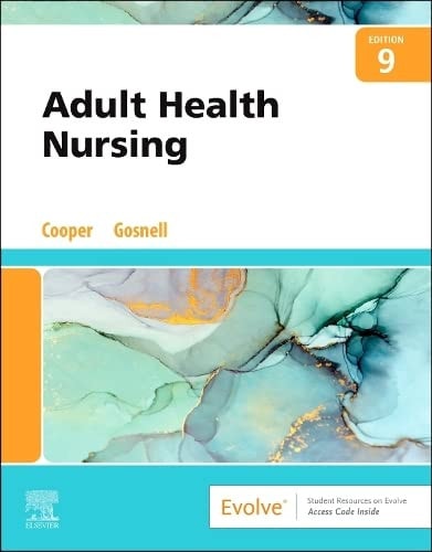 Adult Health Nursing (9th Edition)