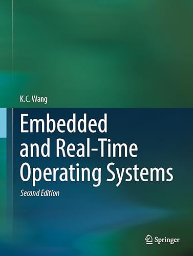 Embedded and Real-Time Operating Systems (2nd Edition)