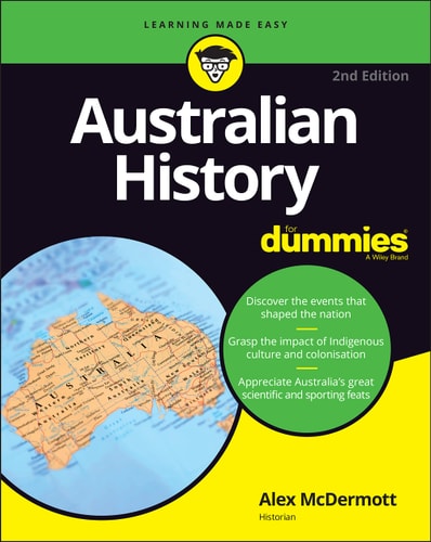 Australian History For Dummies (2nd Edition)