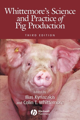 Whittemore's Science and Practice of Pig Production (3rd Edition)