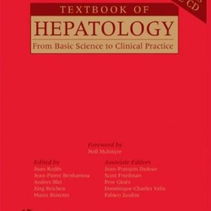 Textbook of Hepatology (From Basic Science to Clinical Practice) (3rd Edition)