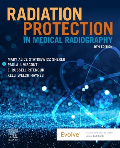 Radiation Protection in Medical Radiography (9th Edition)
