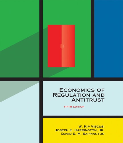 Economics of Regulation and Antitrust (5th Edition)