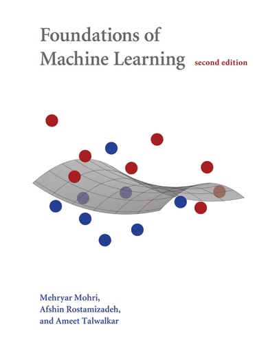 Foundations of Machine Learning (2nd Edition)