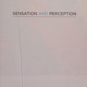 Sensation and Perception (2nd Edition)