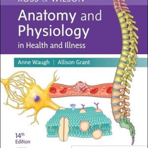 Ross & Wilson Anatomy and Physiology in Health and Illness (14th Edition)
