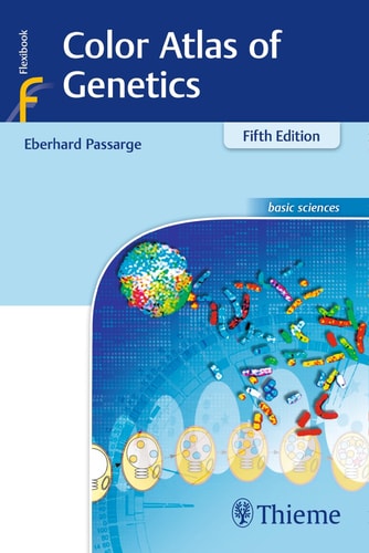 Color Atlas of Genetics (5th Edition)