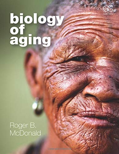 Biology of Aging (1st Edition)