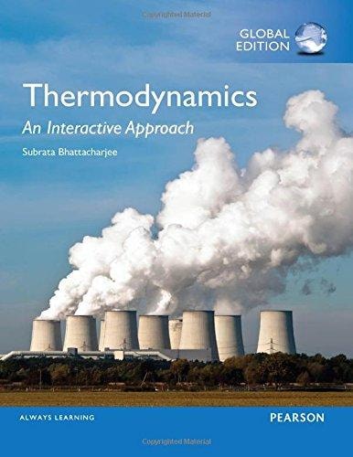 Thermodynamics An Interactive Approach (1st Edition)