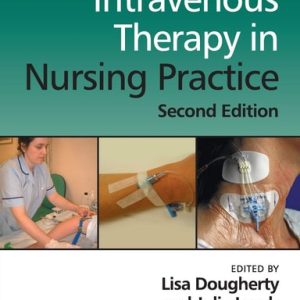 Intravenous Therapy in Nursing Practice (2nd Edition)