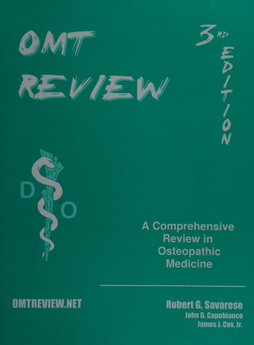 OMT Review A Comprehensive Review in Osteopathic Medicine (3rd Edition)