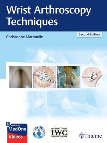 Wrist Arthroscopy Techniques (2nd Edition)