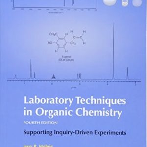 Laboratory Techniques in Organic Chemistry (4th Edition)
