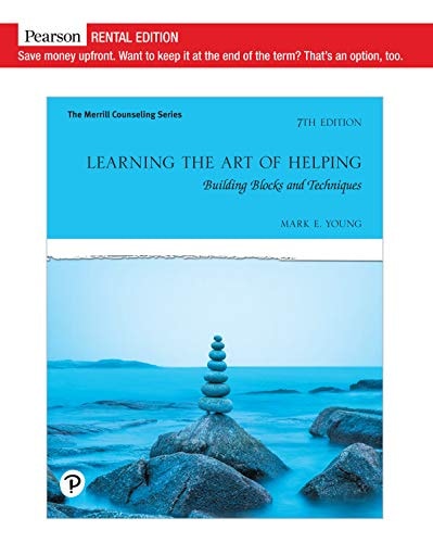 Learning the Art of Helping: Building Blocks and Techniques (7th Edition)