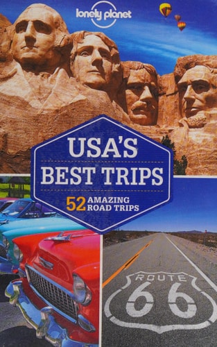 Lonely Planet USA's Best Trips (2nd Edition)
