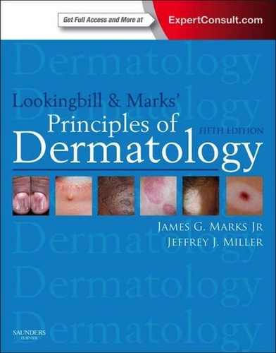 Lookingbill and Marks' Principles of Dermatology (5th Edition)