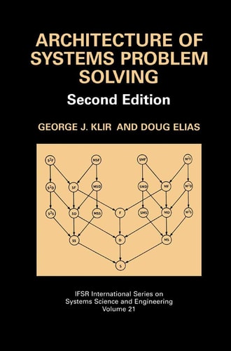 Architecture of Systems Problem Solving (2nd Edition)