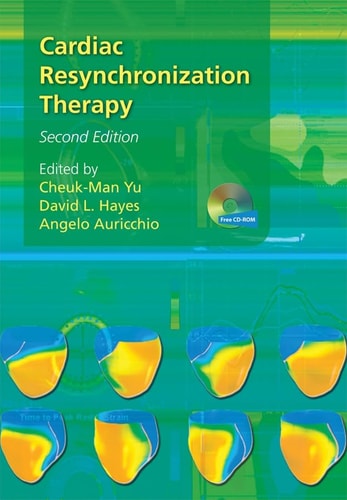 Cardiac Resynchronization Therapy (2nd Edition)