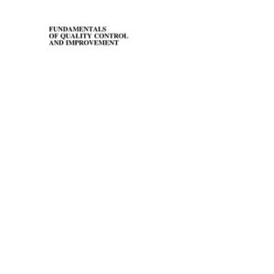 Fundamentals of Quality Control and Improvement (4th Edition)