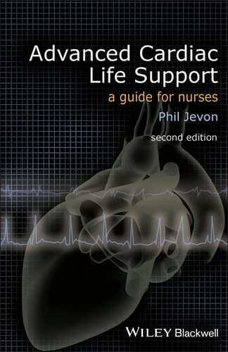 Advanced Cardiac Life Support (A Guide for Nurses) (2nd Edition)