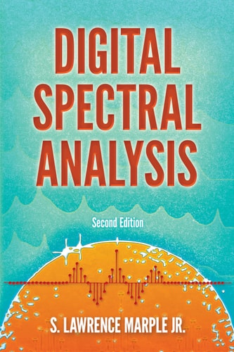 Digital Spectral Analysis (Second Edition)