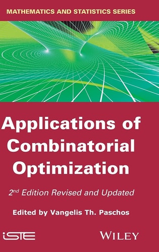 Applications of Combinatorial Optimization (2nd Edition)