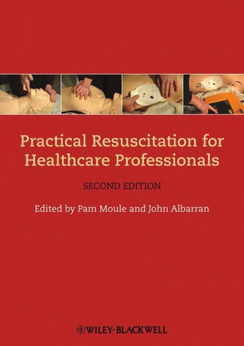 Practical Resuscitation for Healthcare Professionals (2nd Edition)