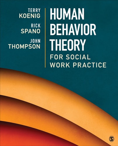Human Behavior Theory for Social Work Practice (1st Edition)