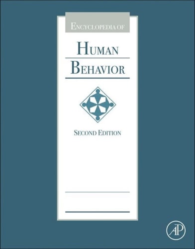 Encyclopedia of Human Behavior (2nd Edition)