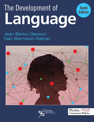 The Development of Language (10th Edition)