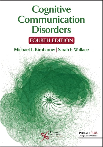 Cognitive Communication Disorders (4th Edition)