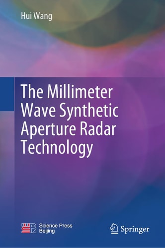 The Millimeter Wave Synthetic Aperture Radar Technology (2024th Edition)