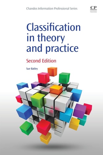 Classification in Theory and Practice (2nd Edition)