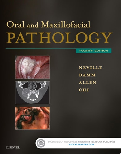 Oral and Maxillofacial Pathology (4th Edition)